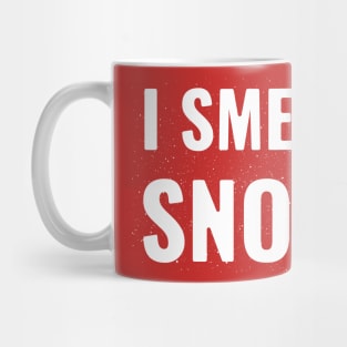 I smell snow Mug